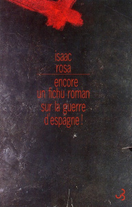 Encore un fichu roman sur la guerre d'Espagne ! Lecture critique de La Malamemoria - Rosa Isaac ; Raynaud Vincent