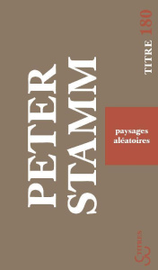 Paysages aléatoires - Stamm Peter ; Roethel Nicole