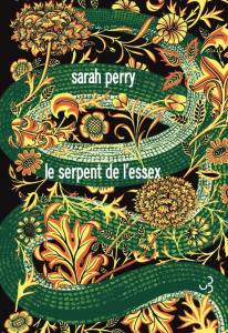 Le serpent de l'Essex - Perry Sarah ; Laferrière Christine