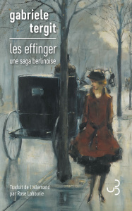 Les Effinger - Tergit Gabriele ; Labourie Rose ; Henneberg Nicole