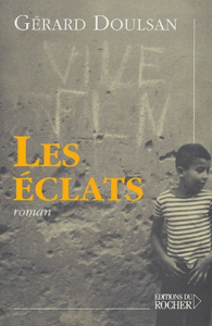 Les éclats - Doulsan Gérard