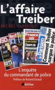 L'affaire Treiber - Cunault Michel ; Giraud Maaïke ; Giraud Roland