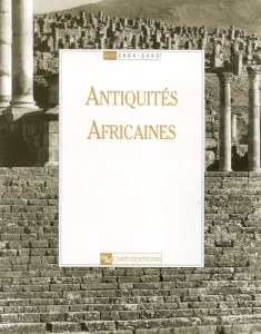Antiquités africaines N° 40-41/2004-2005 - Souville Georges ; Blanc-Bijon Véronique