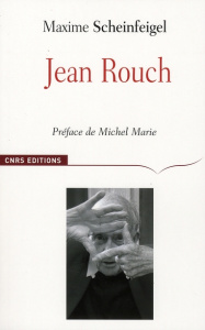 Jean Rouch - Scheinfeigel Maxime ; Marié Michel