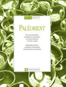 Paléorient N° 33-2/2007 - Perrot Jean ; Vandermeersch Bernard ; Khalaily H ;