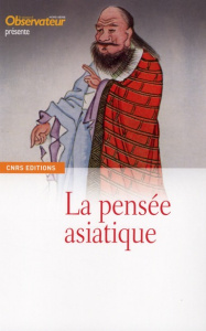 La pensée asiatique - Weill Claude
