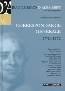Correspondance générale. Volume 2, 1741-1752 - Alembert Jean d' ; Passeron Irène