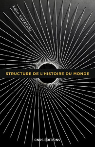 Structure de l'histoire du monde - Karatani Kojin ; Asari Makoto ; Flandrois Isabelle