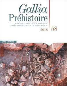 Gallia Préhistoire N° 58/2018 - Perrin Thomas