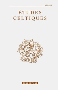 Etudes celtiques N° 45/2019 - Lambert Pierre-Yves