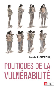 Politiques de la vulnérabilité - Garrau Marie