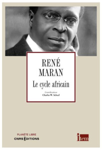 Le cycle africain - Maran René ; Scheel Charles W.