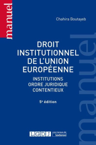 Droit institutionnel de l'union européenne - Boutayeb Chahira
