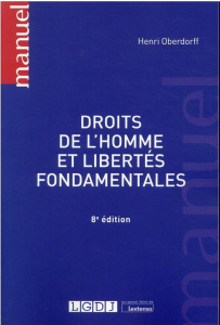 Droits de l'homme et libertés fondamentales - Oberdorff Henri