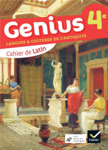Cahier de Latin 4e Genius. Edition 2023 - Bel Elisa ; Diana Guillaume ; Huguet Emmanuelle ;