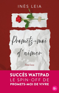 Promets-moi d'aimer - Leia Inès