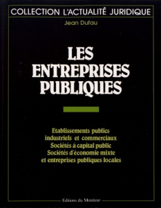 Les entreprises publiques - Dufau Jean