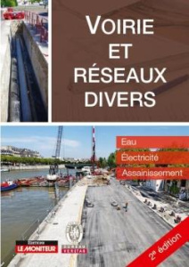VRD Voirie et réseaux divers. Eau - Electricité - Assainissement, 2e édition - Ducamp Laurence ; Demarque Antoine ; Ducros Benoît