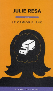 LE CAMION BLANC - RESA JULIE