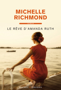 LE REVE D AMANDA RUTH - RICHMOND MICHELLE