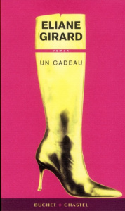 Un cadeau - Girard Eliane