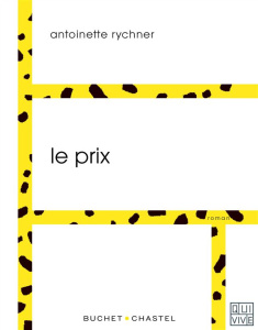 LE PRIX - RYCHNER ANTOINETTE