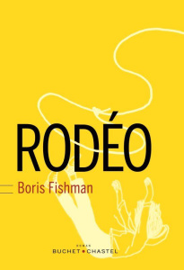 Rodéo - Fishman Boris