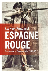 Espagne rouge - Pruszynski Ksawery ; Gautier Brigitte