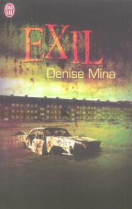 Exil - Mina Denise ; Loubet Pascal