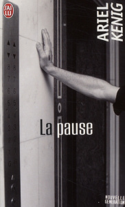La pause - Kenig Ariel