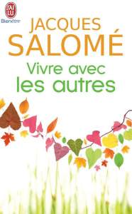 Vivre avec les autres - Salomé Jacques