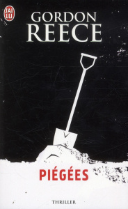 Piégées - Reece Gordon ; Defossé Alain