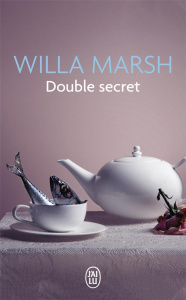 Double secret - Marsh Willa ; Weill Aline