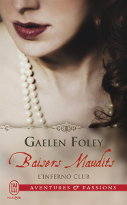 L'Inferno Club Tome 2 : Baisers maudits - Foley Gaelen ; Hennebelle Edwige
