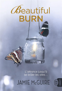 Beautiful Burn - McGuire Jamie ; Girard Agnès