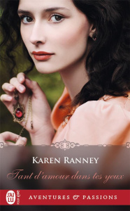 Tant d'amour dans tes yeux - Ranney Karen ; Berthet Catherine