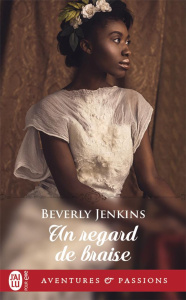 Un regard de braise - Jenkins Beverly ; Busnel Anne