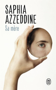 Sa mère - Azzeddine Saphia