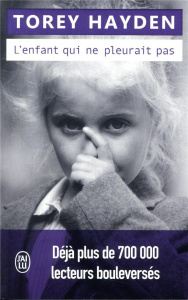L'enfant qui ne pleurait pas - Hayden Torey ; Laflaquière Anne