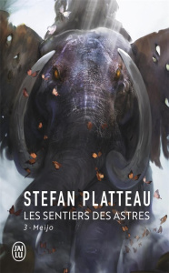 Les sentiers des astres Tome 3 : Meijo - Platteau Stefan