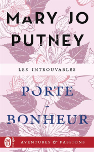 Porte-bonheur - Putney Mary Jo ; Desthuilliers Cécile