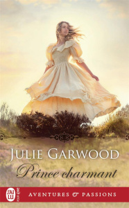 Prince charmant - Garwood Julie