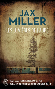 Les lumières de l'aube - Miller Jax ; Clévy Claire-Marie