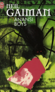 Anansi Boys - Gaiman Neil ; Pagel Michel