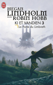 Ki et Vandien Tome 3 : La Porte du Limbreth - Lindholm Megan ; Le Pennec Guillaume