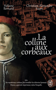 La colline aux corbeaux/01/Les dents noires - Bernard Héliane ; Faure Christian-Alexandre