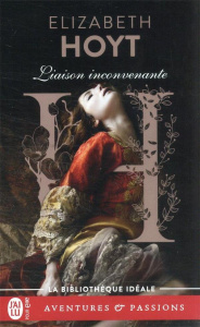 Les trois princes/02/Liaison inconvenante - Hoyt Elizabeth