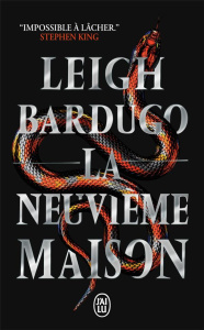 La neuvième maison Tome 1 - Bardugo Leigh ; Guillot Sébastien