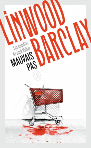 Mauvais pas - Barclay Linwood ; Bernard Daphné
