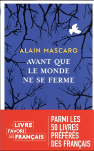 Avant que le monde ne se ferme - Mascaro Alain